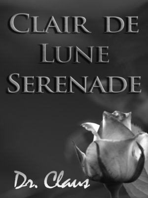cover image of Clair de Lune Serenade